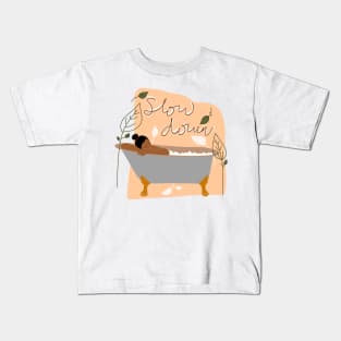 Slow Down Bubble Bath Mid-Century Modern Kids T-Shirt